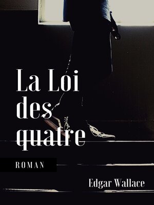 cover image of La Loi des quatre